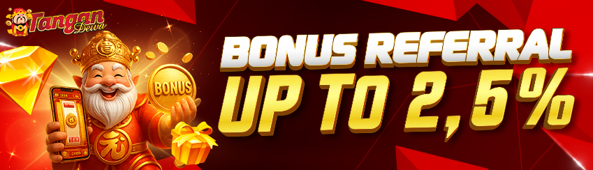 BONUS REFERRAL